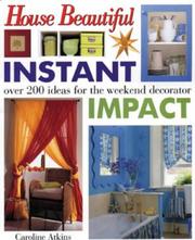 Cover of: Instant Impact: Over 200 Ideas for the Weekend Decorator
