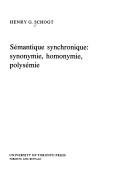 Cover of: Sémantique synchronique: synonymie, homonymie, polysémie