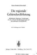 Die regionale Gehirndurchblutung by Horst Herrschaft