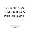 Cover of: American photographs by Walker Evans
