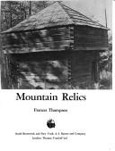 Cover of: Mountain relics by Frances Thompson-Johnson