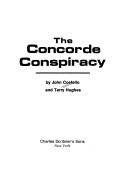 Cover of: The Concorde conspiracy