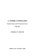 Cover of: A Yankee guerrillero by Thomas W. Crouch