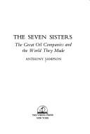The seven sisters by Anthony Terrell Seward Sampson, Peter Maas