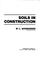 Cover of: Soils in construction