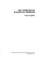 Cover of: The Northeast railroad problem