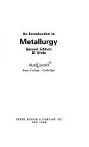 Cover of: An introduction to metallurgy by Sir Alan Howard Cottrell
