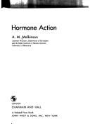 Cover of: Hormone action by A. M. Malkinson, A. M. Malkinson