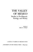 Cover of: The Valley of Mexico by edited by Eric R. Wolf.