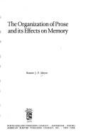 Cover of: The organization of prose and its effects on memory