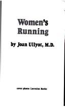 Cover of: Women's running by Joan Ullyot