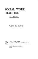 Cover of: Social work practice | Carol H. Meyer