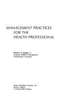 Cover of: Management practices for the health professional