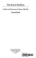 Cover of: The end of serfdom by Daniel Field, Daniel Field