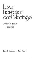Cover of: Love, liberation, and marriage