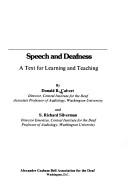 Cover of: Speech and deafness: a text for learning and teaching