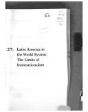 Cover of: Latin America in the world system by James Daniel Theberge