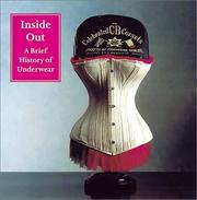 Cover of: Inside out: a brief history of underwear