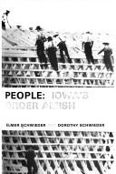 Cover of: A peculiar people: Iowa's old order Amish