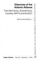 Cover of: Dilemmas of the Atlantic Alliance by Peter Christian Ludz ... [et al].