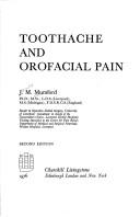 Cover of: Toothache and orofacial pain | J. M. Mumford