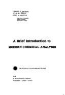 Cover of: A brief introduction to modern chemical analysis