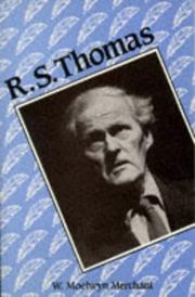Cover of: R.S. Thomas (Writers of Wales) by W. Moelwyn Merchant