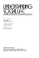 Cover of: Understanding social life: an introduction to social psychology