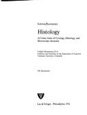 Cover of: Histology: a colour atlas of cytology, histology, and microscopic anatomy