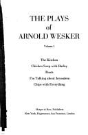 Cover of: The plays of Arnold Wesker. by Arnold Wesker, Arnold Wesker