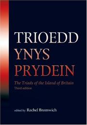 Trioedd Ynys Prydein by Rachel Bromwich