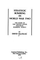 Cover of: Strategic bombing in World War Two by David MacIsaac