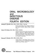 Oral microbiology and infectious disease by George Wesley Burnett