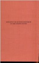 Cover of: Efficient use of food resources in the United States