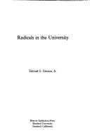 Cover of: Radicals in the university