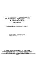 Cover of: The Russian annexation of Bessarabia, 1774-1828 by George F. Jewsbury