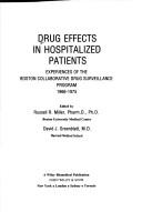 Cover of: Drug effects in hospitalized patients: experiences of the Boston Collaborative Drug Surveillance Program, 1966-1975