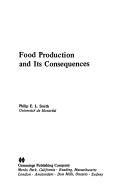 Cover of: Food production and its consequences