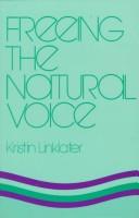 Freeing the natural voice by Kristin Linklater