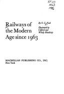 Cover of: Railways of the modern age since 1963