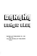 Cover of: Banana | Bonnie Charles Bluh
