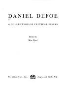 Cover of: Daniel Defoe: a collection of critical essays