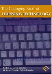 Cover of: The changing face of learning technology