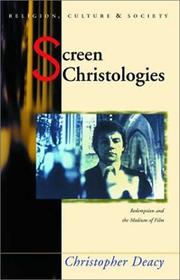 Cover of: Screen Christologies: Redemption and the Medium of Film
