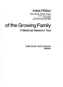Cover of: Nursing care of the growing family by Adele Pillitteri