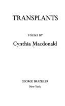 Cover of: Transplants by Macdonald, Cynthia.