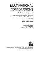 Cover of: Multinational corporations: the problems and the prospects : a study prepared by the Graduate Institute of International Studies, Fairleigh Dickinson University