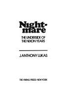 Cover of: Nightmare: the underside of the Nixon years