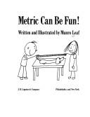 Cover of: Metric can be fun! by Munro Leaf