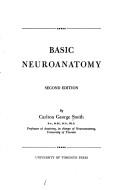 Basic neuroanatomy by Carlton George Smith
